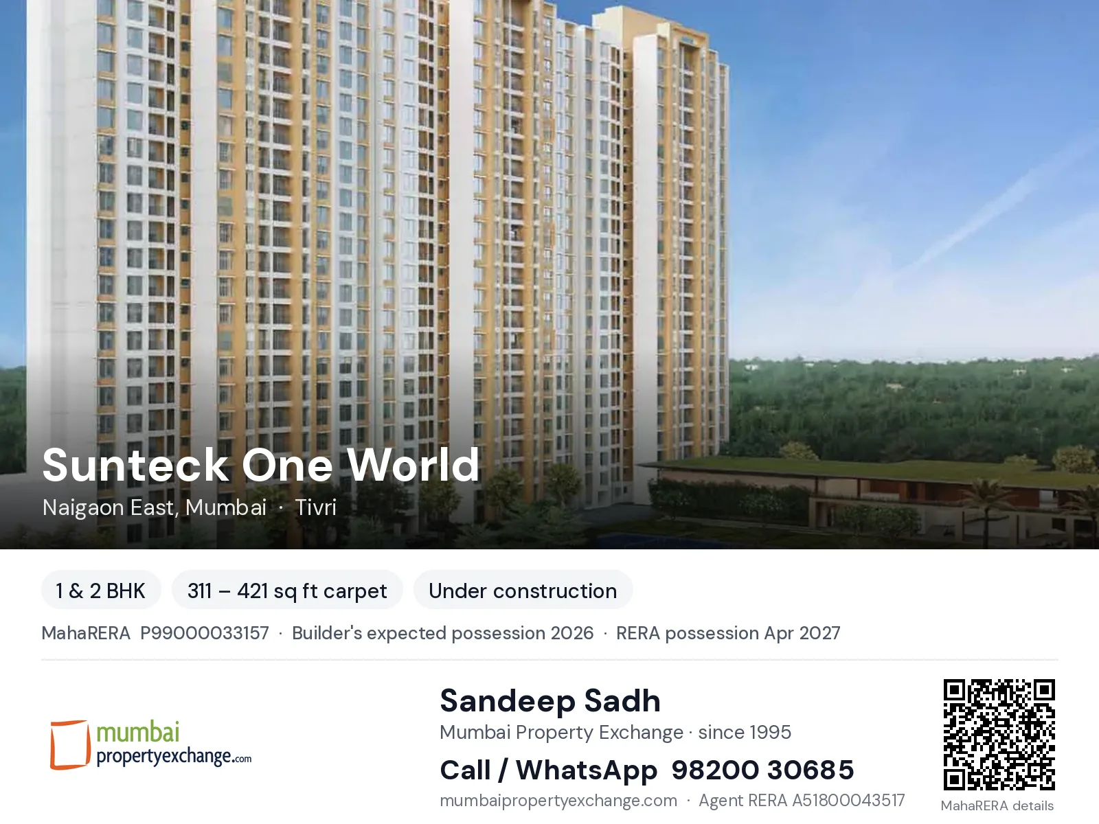 Sunteck One World, Naigaon East, Mumbai — 1 & 2 BHK new project, builder's expected possession 2026, RERA possession Apr 2027 | Mumbai Property Exchange, Sandeep Sadh 98200 30685