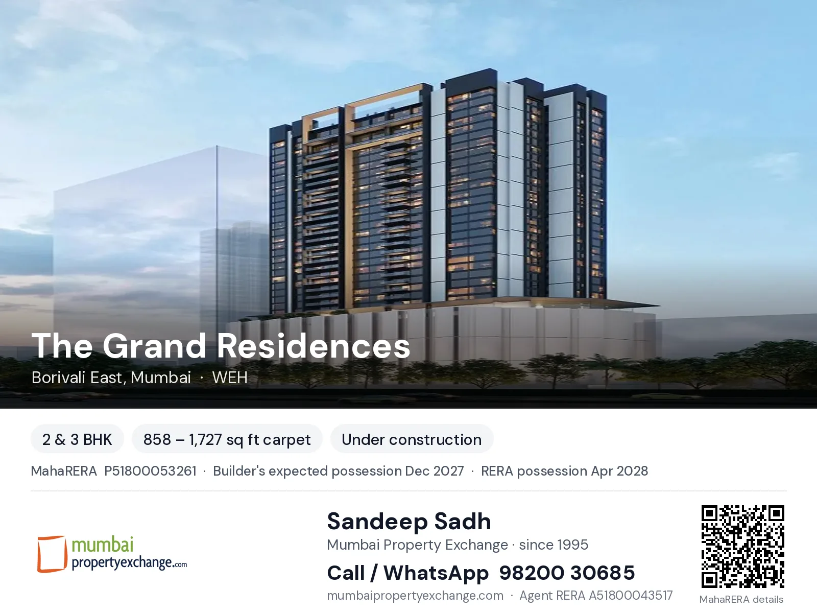 The Grand Residences by Goodwill, Borivali East, Mumbai — 2 & 3 BHK new project, builder's expected possession Dec 2027, RERA possession Apr 2028 | Mumbai Property Exchange, Sandeep Sadh 98200 30685