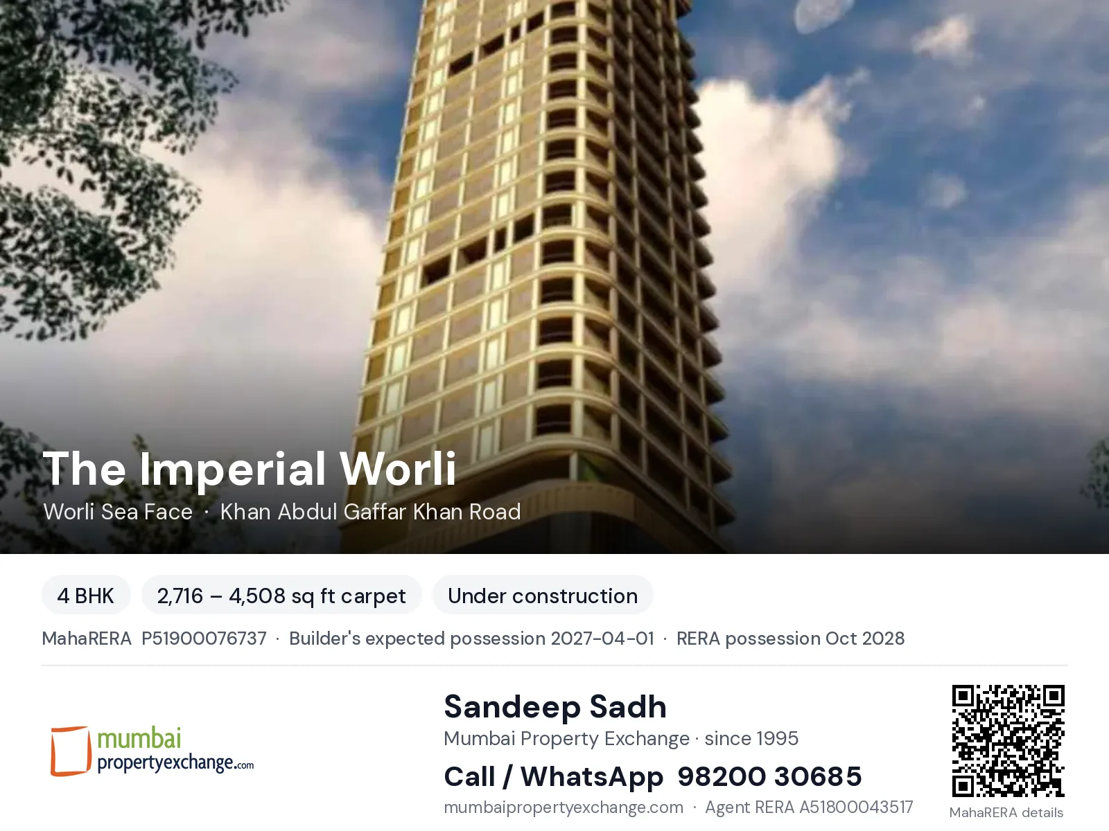 The Imperial Worli by D A, Worli Sea Face — 4 BHK new project, builder's expected possession 2027-04-01, RERA possession Oct 2028 | Mumbai Property Exchange, Sandeep Sadh 98200 30685