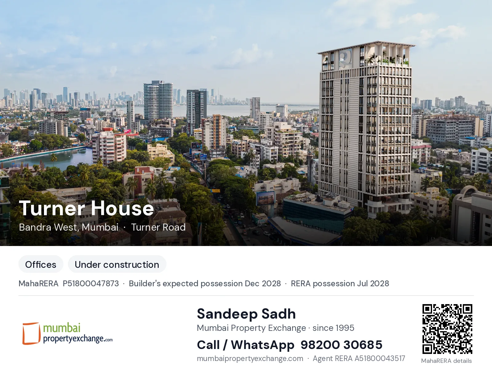 Turner House by Raiaskaran, Bandra West, Mumbai — new project, builder's expected possession Dec 2028, RERA possession Jul 2028 | Mumbai Property Exchange, Sandeep Sadh 98200 30685
