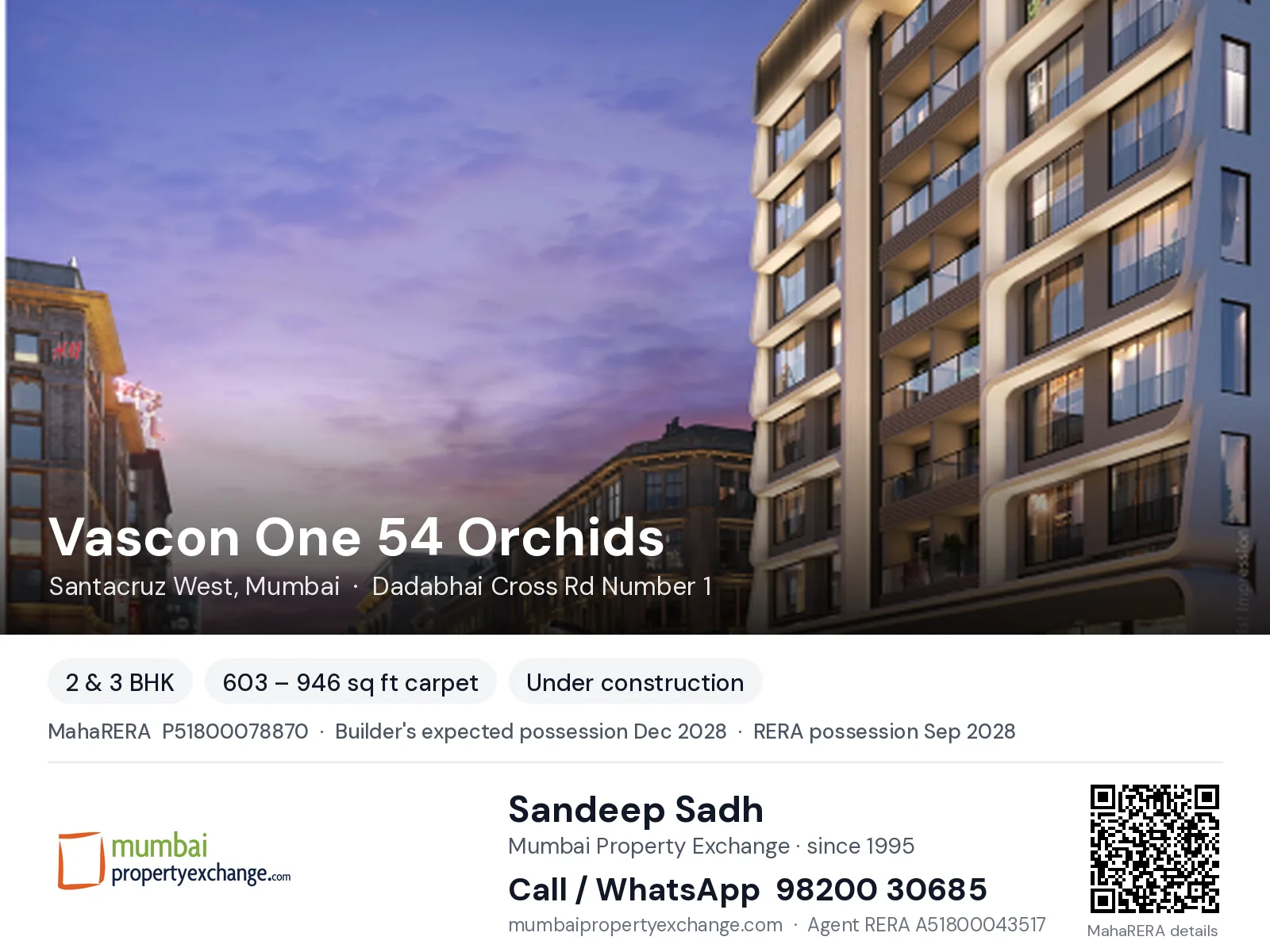 Vascon One 54 Orchids, Santacruz West, Mumbai — 2 & 3 BHK new project, builder's expected possession Dec 2028, RERA possession Sep 2028 | Mumbai Property Exchange, Sandeep Sadh 98200 30685