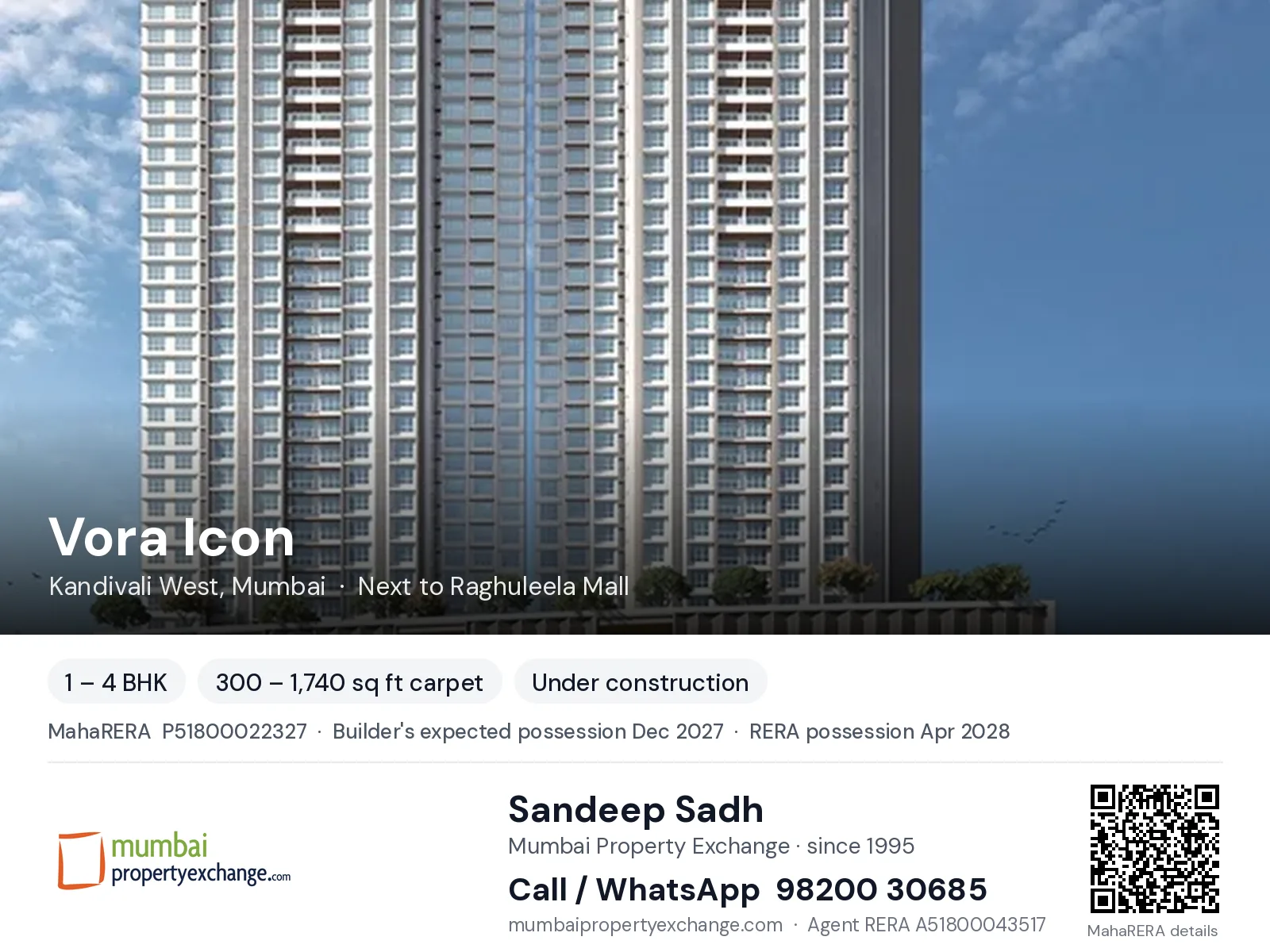 Vora Icon, Kandivali West, Mumbai — 1 – 4 BHK new project, builder's expected possession Dec 2027, RERA possession Apr 2028 | Mumbai Property Exchange, Sandeep Sadh 98200 30685